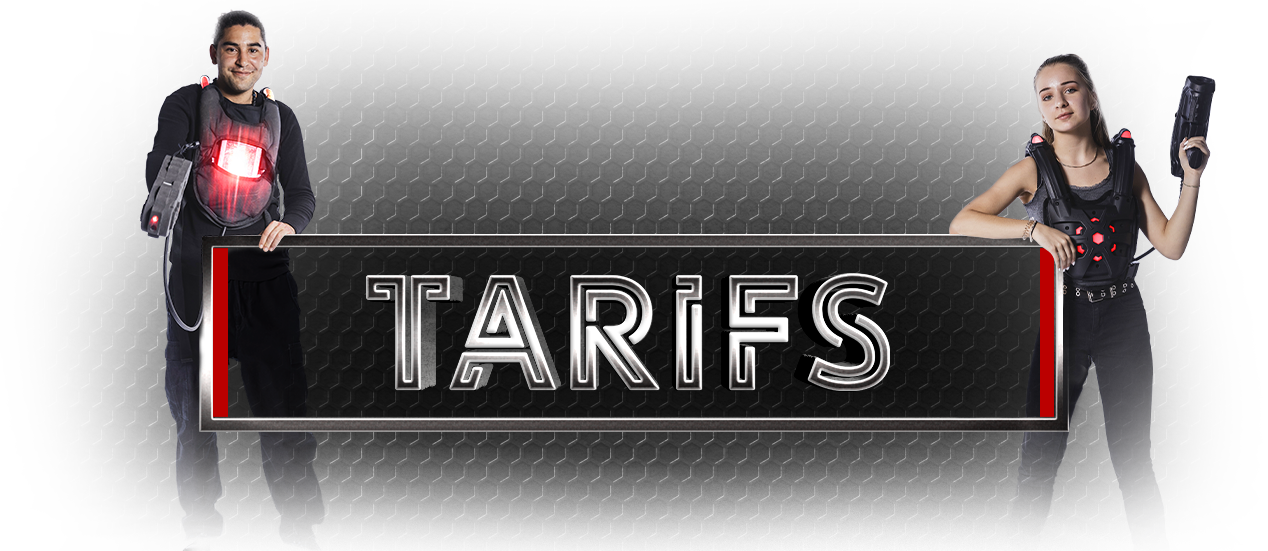 TARIFS – Laser